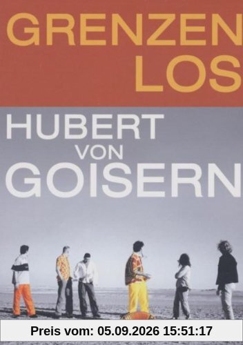 Hubert von Goisern - Grenzenlos