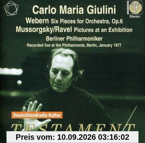 Webern: Sechs Stücke für Orchester Op.6/Mussorgsky-Ravel: Bilder einer Ausstellung