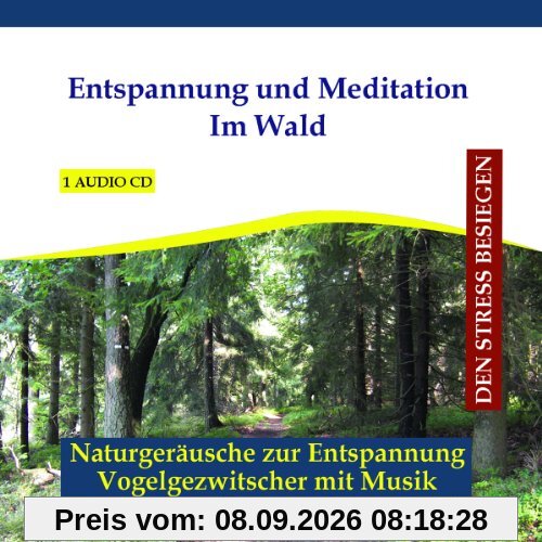 Entspannungsmusik Wald - Entspannung und Meditation Im Wald - Naturgeräusche zur Entspannung - Vogelgezwitscher mit Musik - zum Einschlafen, Träumen oder zur Meditation