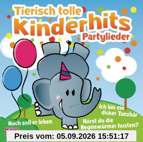 Tierisch Tolle Kinderhits-Partylieder