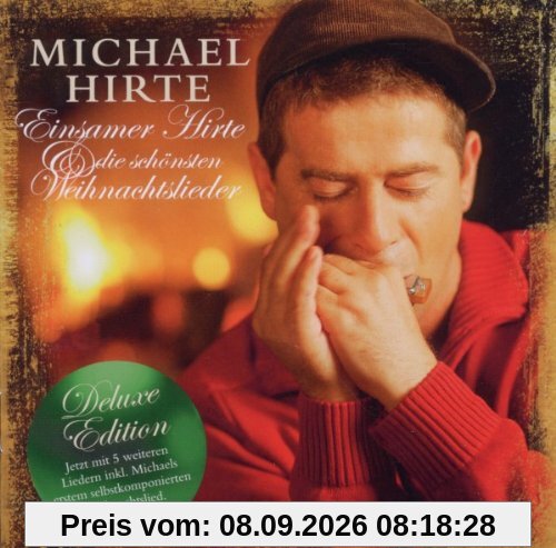 Einsamer Hirte und die schönsten Weihnachtslieder (Re-Edition)