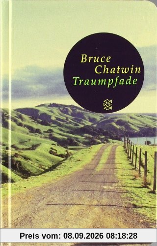 Traumpfade: Roman (Fischer Taschenbibliothek)