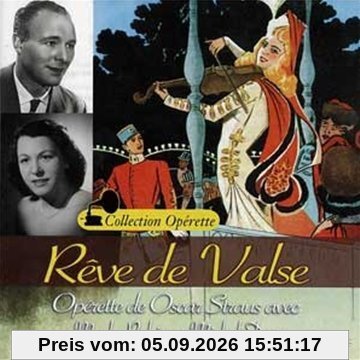 Reve de Valse/les Trois Valses