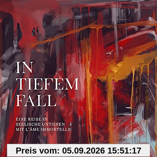 In Tiefem Fall (Lim.Deluxe 3cd-Edition)