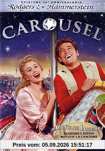 Carousel (50' anniversario) [2 DVDs] [IT Import]