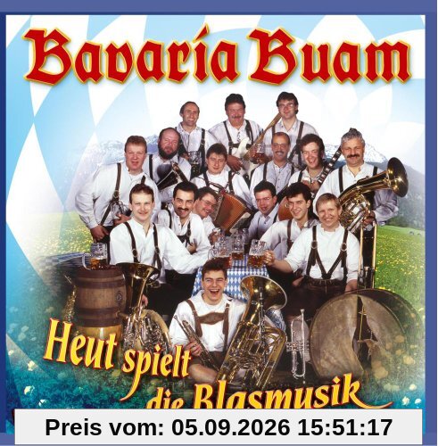 Heut spielt die Blasmusik