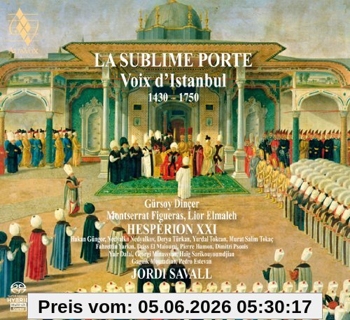 Jordi Savall La Sublime Porte-Voix D'Istanbul