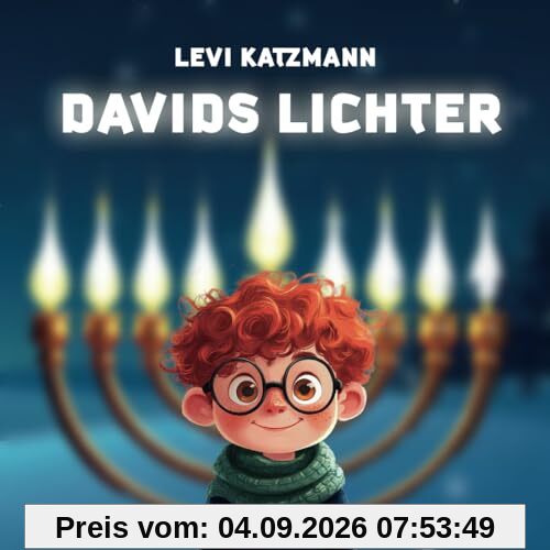 Davids Lichter: Eine Chanukka-Geschichte
