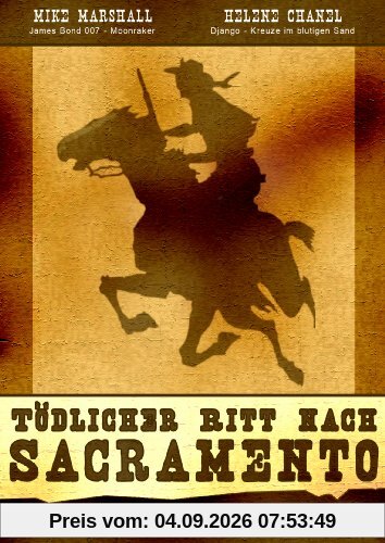 Tödlicher Ritt nach Sacramento