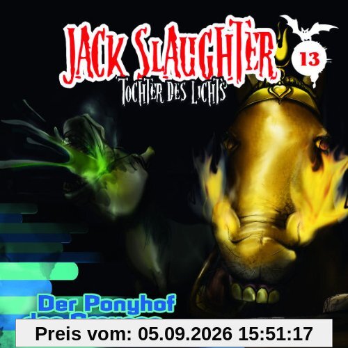 13: Der Ponyhof des Grauens