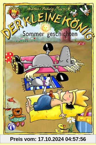 Der kleine König - Sommergeschichten