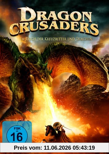Dragon Crusaders - Im Reich der Kreuzritter und Drachen