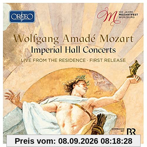 Imperial Hall Concerts - 100 Jahre Mozartfest Würzburg