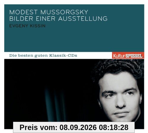KulturSPIEGEL - Die besten guten Klassik-CDs: Modest Mussorgsky - Bilder einer Ausstellung