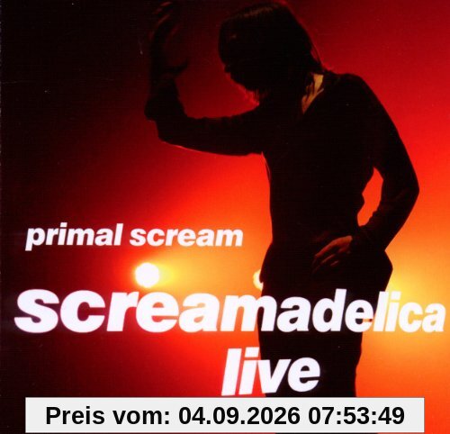 SCREAMADELICA LIVE!