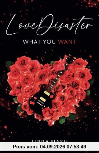 LoveDisaster: What You Want