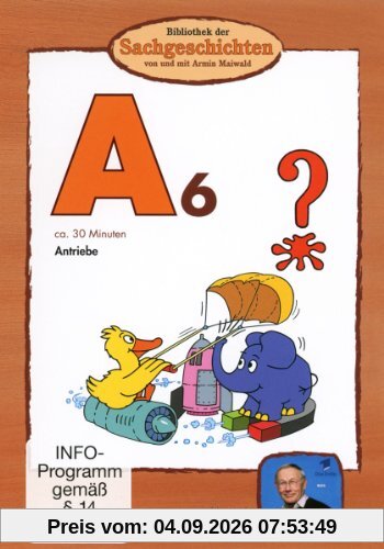 Bibliothek der Sachgeschichten - (A6) Antriebe
