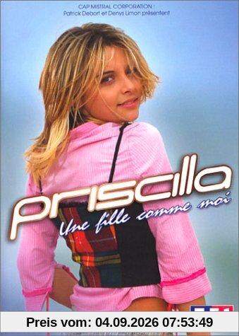 Priscilla : Une fille comme moi [FR Import]