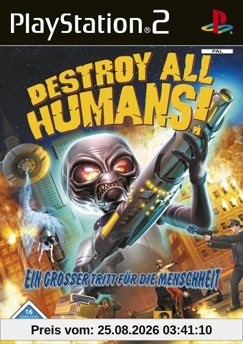 Destroy all Humans!