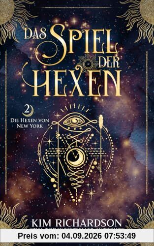 Das Spiel der Hexen (Die Hexen von New York, Band 2)
