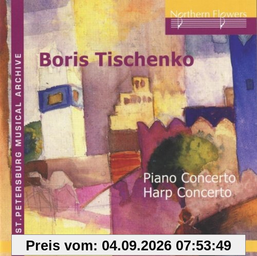 Boris Tishchenko - Piano Concerto, Harp Concerto