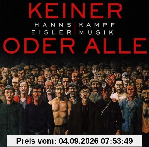 Eisler:Keiner Oder Alle
