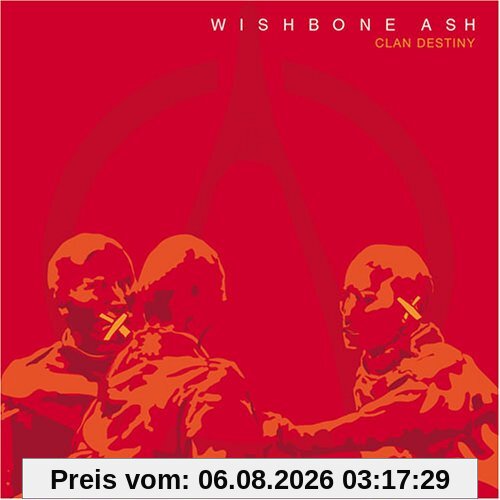 Wishbone Ash Clan Destiny