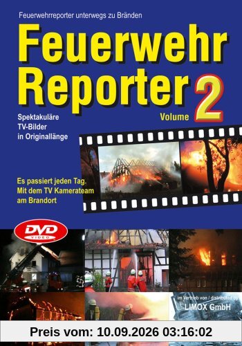Feuerwehr Reporter Vol. 2 / Es passiert jeden Tag. Mit dem TV Kamerateam am Brandort