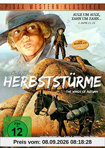 Herbststürme (The Winds of Autumn) - Westernabenteuer vom Regisseur von Winterhawk und "Grauadler" (Pidax Western-Klassiker)