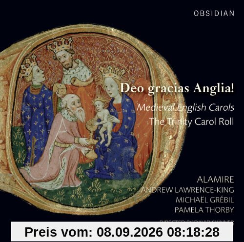 Deo Gracias Anglia! - Englische Weihnachtslieder des Mittelalters