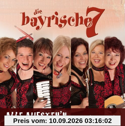 Alle aufsteh'n, jetzt lass' mas aufgeh'n
