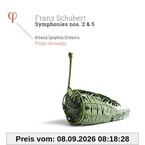 Schubert: Sinfonien Nr. 2 & 5