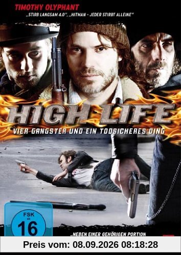 High Life - Vier Gangster und ein todsicheres Ding