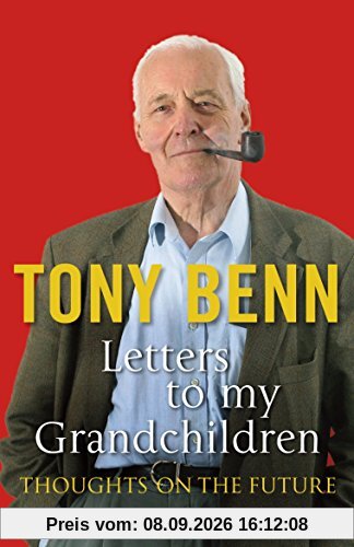 Letters To My Grandchildren: Thoughts on the Future