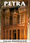 Petra: Die geheimnisvolle Felsenstadt