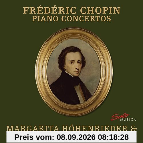 Chopin: Klavierkonzerte