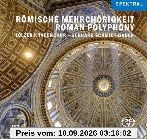 Römische Mehrchörigkeit - Benevoli: Missa Tira Corda/Pitoni: Dixit Dominus