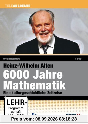 6000 Jahre Mathematik - Heinz-Wilhelm Alten
