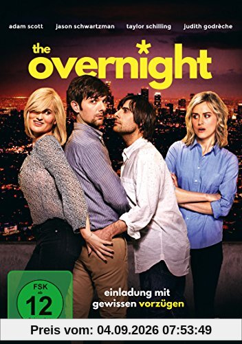 The Overnight - Einladung mit gewissen Vorzügen
