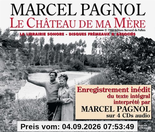 Le Chateau de Ma Mere-Lu par Marcel Pa