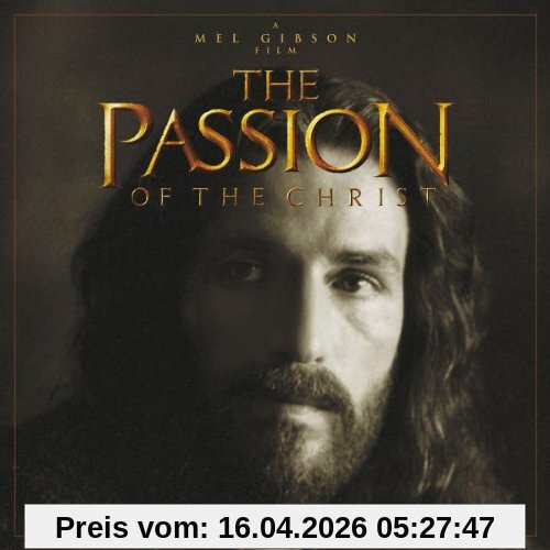 The Passion Of The Christ (Songs inspired by / Selected By Mel Gibson)