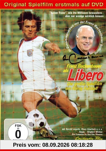 Libero - Der Spielfilm über König Fußball mit Franz Beckenbauer