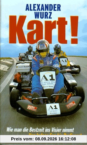 Kart - Wie man die Bestzeit ins Visier nimmt - Von Indoor-Fun bis Profisport
