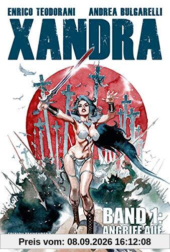 XANDRA - Band 1: Angriff auf N'Drokks Festung (XANDRA: Angriff auf N'Drokks Festung)