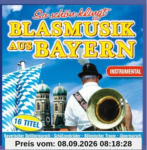 So schön klingt Blasmusik aus Bayern