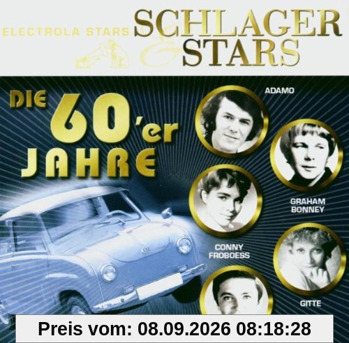 Schlager & Stars:die 60er Jahre
