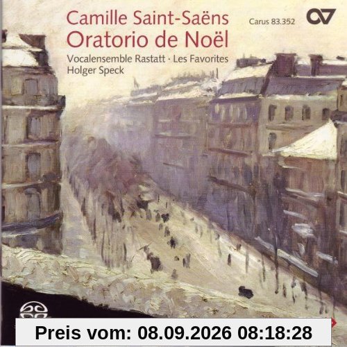 Saint-Saens: Weihnachtsoratorium Op. 12 & Kleinere Kirchenwerke