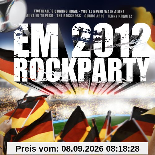 EM Rockparty 2012 - 42 Party Rock und Fußball Hits