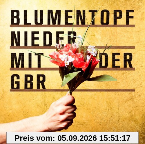 Nieder mit der Gbr (Deluxe Edition)