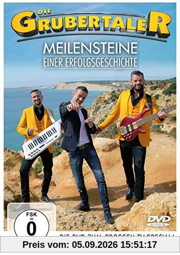 Die Grubertaler - Meilensteine einer Erfolgsgeschichte [DVD]